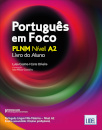 Português em Foco  Níveis A2 - Livro do Aluno  2024