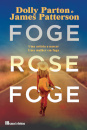 Foge, Rose, Foge