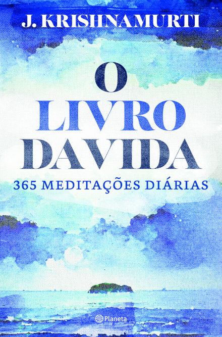 O Livro Da Vida 365 Meditações Diárias