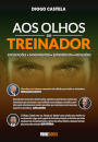 Aos Olhos Do Treinador