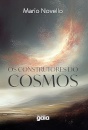 Os Construtores Do Cosmos