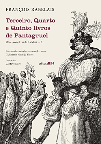 Terceiro, Quarto E Quinto Livros De Pantagruel: Rabelais V.2