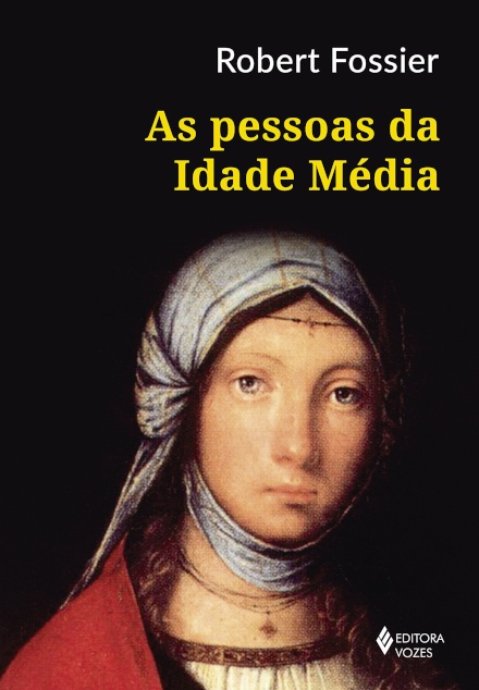 As Pessoas Da Idade Média