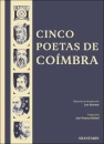 Cinco Poetas de Coímbra