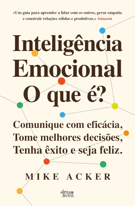 Inteligência Emocional: O que é?