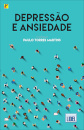 Depressão e Ansiedade