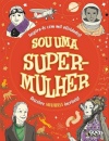 Sou Uma Supermulher