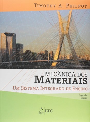 Mecânica Dos Materiais Um Sistema Integrado De Ensino