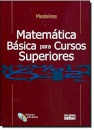 Matemática Básica Para Cursos Superiores