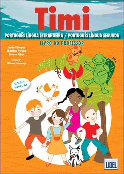 Timi 0 - livro do Professor (Inclui 11 Cartazes + 157 Cartões)