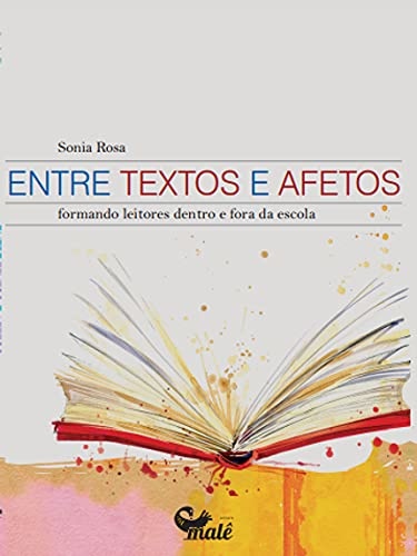 Entre Textos E Afetos