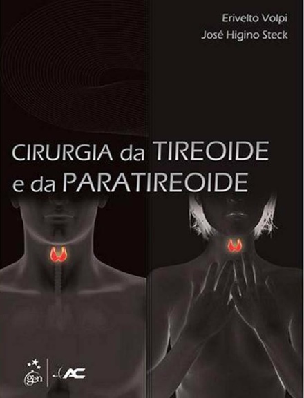 Cirurgia Da Tireoide E Da Paratireoide