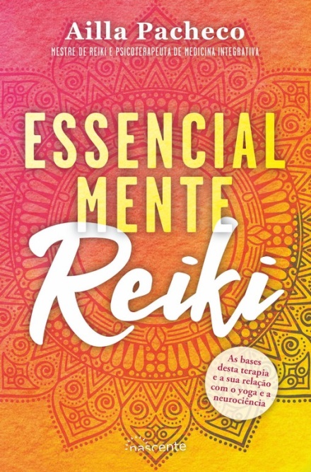 Essencialmente Reiki