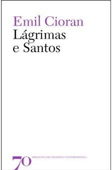 Lágrimas e Santos