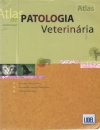 Atlas de Patologia Veterinária