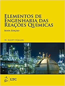 Elementos De Engenharia Das Reações Químicas