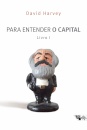 Para Entender O Capital, Livro 1