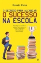 O Segredo Para Alcançar O Sucesso