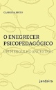 O Enegrecer psicopedagógico: um mergulho ancestral