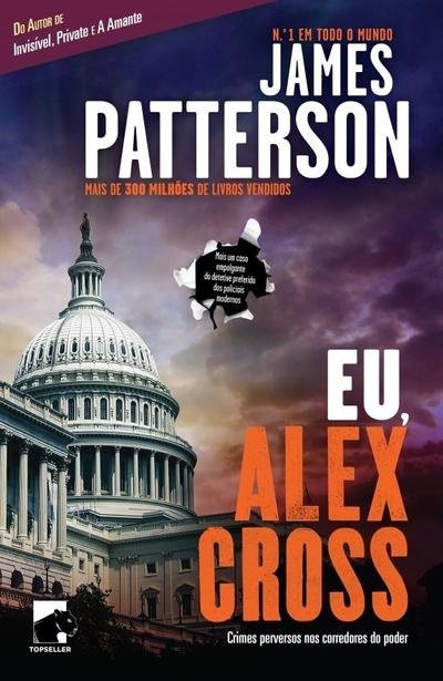 Eu, Alex Cross