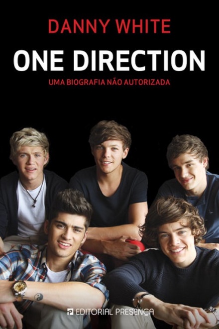 One Direction - Uma Biografia Não Autorizada