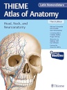 Head, Neck, and Neuroanatomy - Atlas of Anatomy (Third Edition) Latin Nomenclature