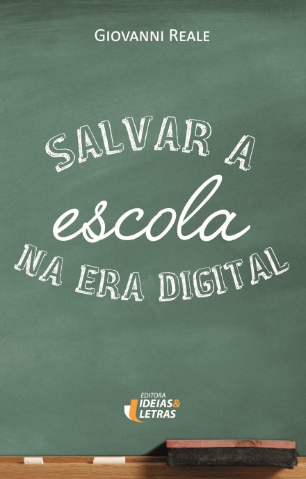 Salvar A Escola Na Era Digital