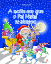 A Noite em que o Pai Natal Se Atrasou