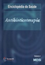 Enciclopédia da Saúde. Antibióticoterapia