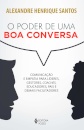 O Poder De Uma Boa Conversa