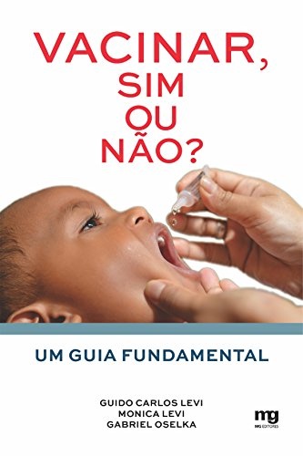 Vacinar, Sim Ou Não? Um Guia Fundamental