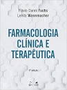 Farmacologia Clínica E Terapêutica