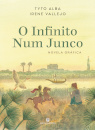 O Infinito Num Junco