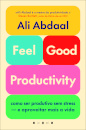 Feel-Good Productivity