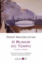 O Rumor Do Tempo / Viagem À Armênia