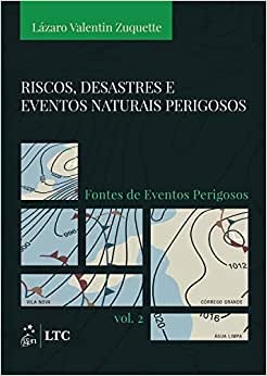 Riscos, Desastres E Eventos Naturais Perigosos Volume 2