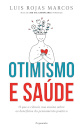 Otimismo e Saúde