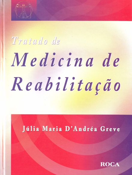 Tratado De Medicina De Reabilitação