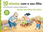 10 Minutos...Bruno em casa dos Avós