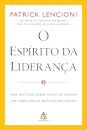 O Espírito Da Liderança: História Sobre Como Se Torna Líder