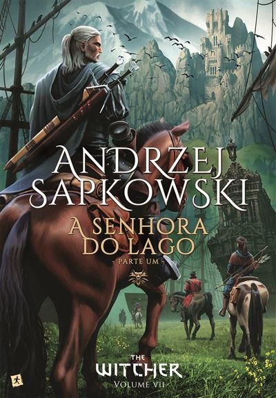 A Senhora do Lago - Parte Um – The Witcher - Volume VII