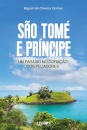 São Tomé e Príncipe - Um paraíso no coração dos pecadores