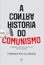 A Contra História Do Comunismo