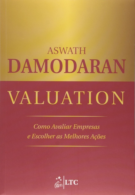 Valuation Como Avaliar Empresas Escolher Melhores Ações