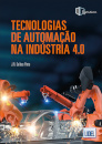 Tecnologias de Automação na Indústria 4.0