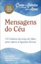 Canja de Galinha para a Alma: Mensagens do Céu