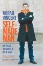 Self-Made Man : My Year Disguised as a Man