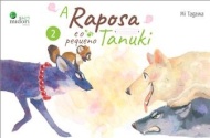 A Raposa e o Pequeno Tanuki - Volume 2 