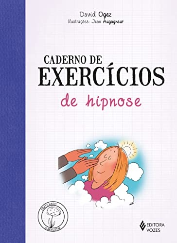 Caderno De Exercícios De Hipnose