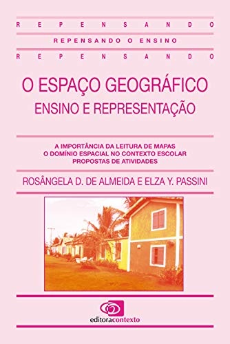 O Espaço geográfico: ensino e representação